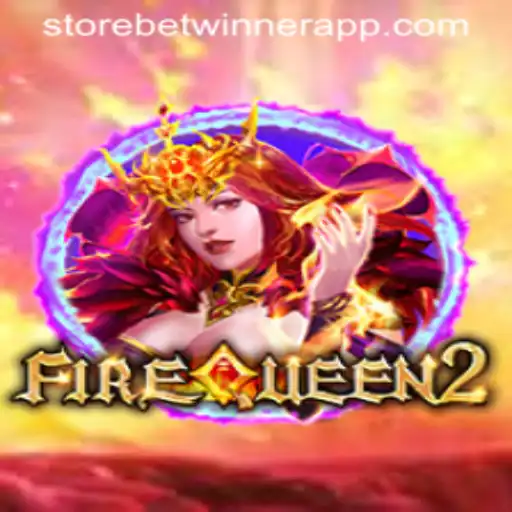 Discover the Exciting World of FireQueen2 and the Betwinner App Store